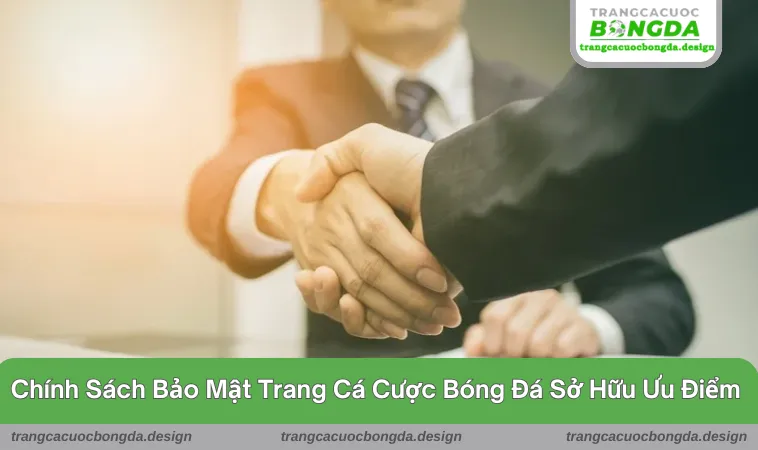 Những ưu điểm cụ thể trong chính sách 