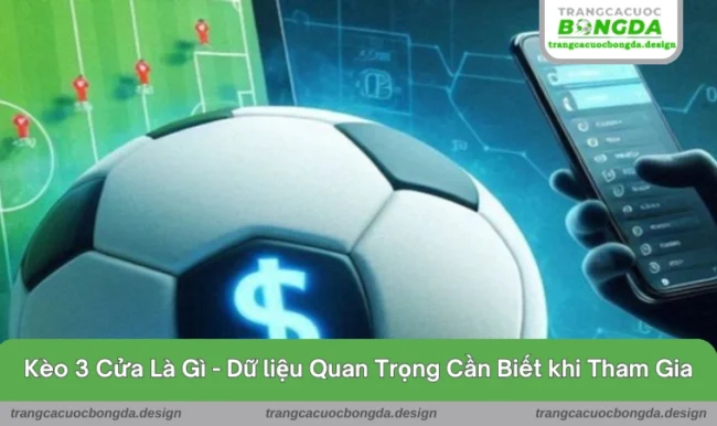 Kèo 3 cửa là gì