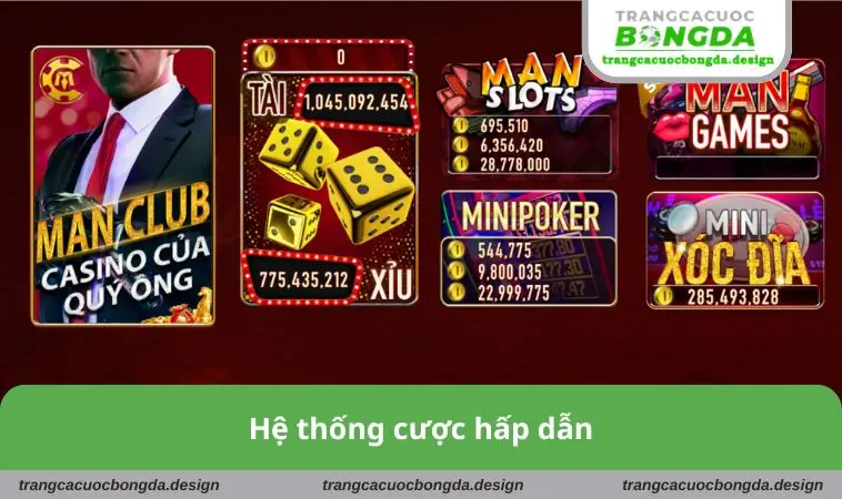Hệ thống cược hấp dẫn