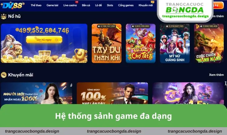 he thong sanh game da dang Hệ thống sảnh game đa dạng